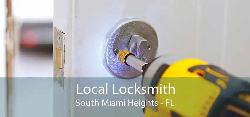 Local Locksmith South Miami Heights - FL