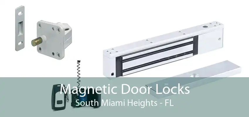 Magnetic Door Locks South Miami Heights - FL