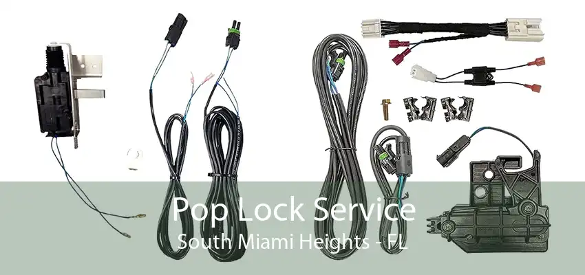 Pop Lock Service South Miami Heights - FL