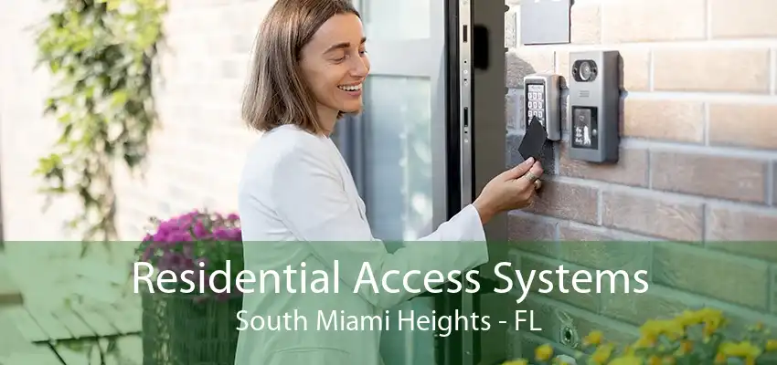 Residential Access Systems South Miami Heights - FL