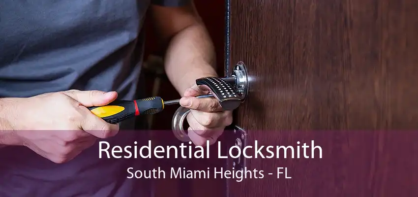 Residential Locksmith South Miami Heights - FL